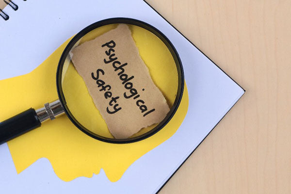 Psychological safety: Overview